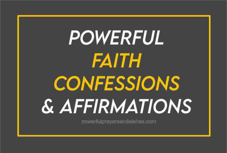 42 Powerful Faith Confessions And Declarations With Bible Affirmations