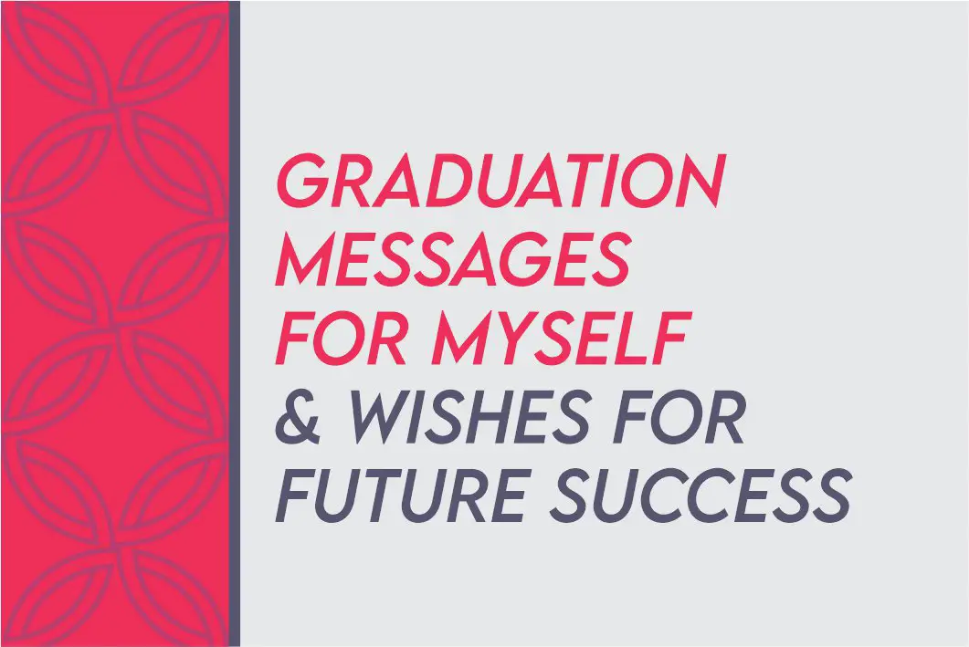 Graduation Message For Myself