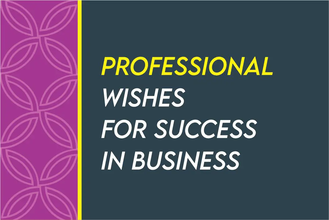 Wishes For Success In Business