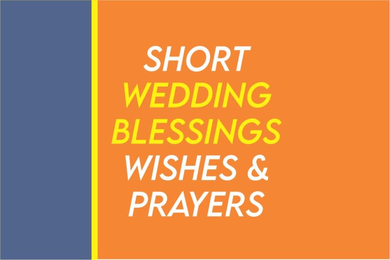 65 Short Wedding Blessings, Wishes And Prayers For Friends And Family