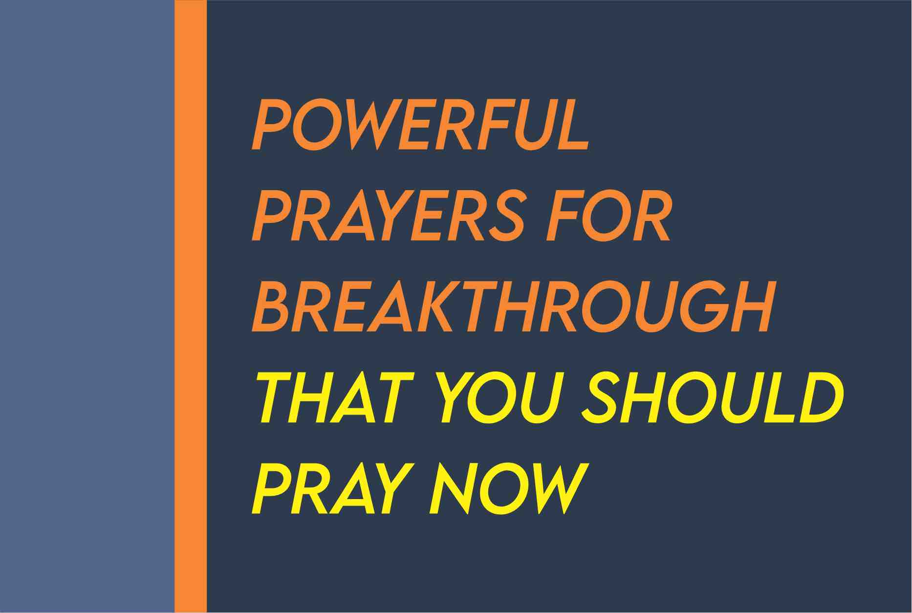 Breakthrough Prayer Points With Scriptures