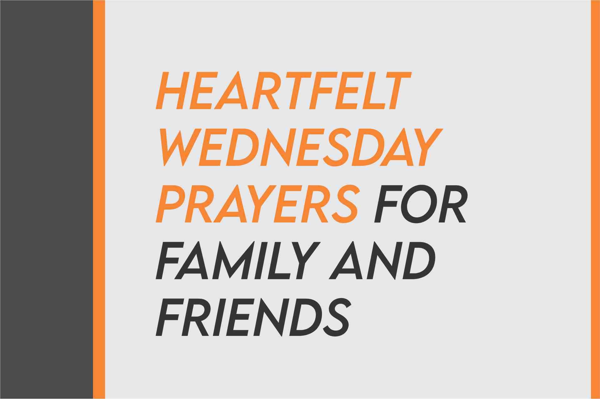 Wednesday Prayer For Family And Friends