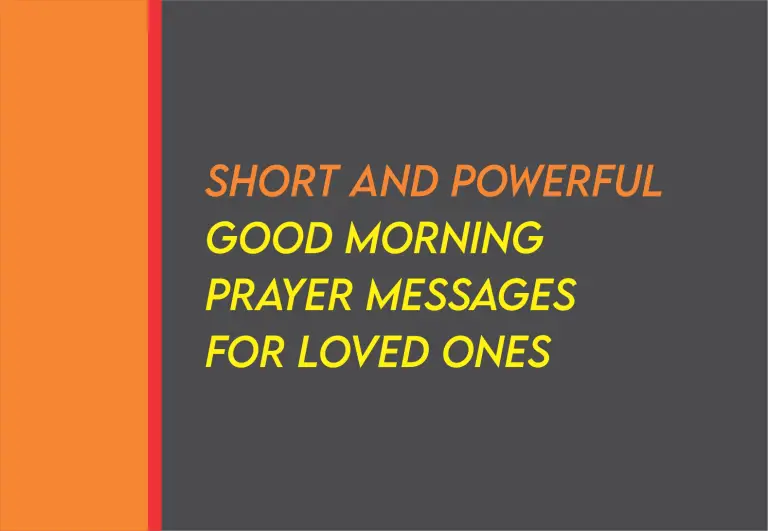100 Short And Powerful Good Morning Prayer For Him / Her