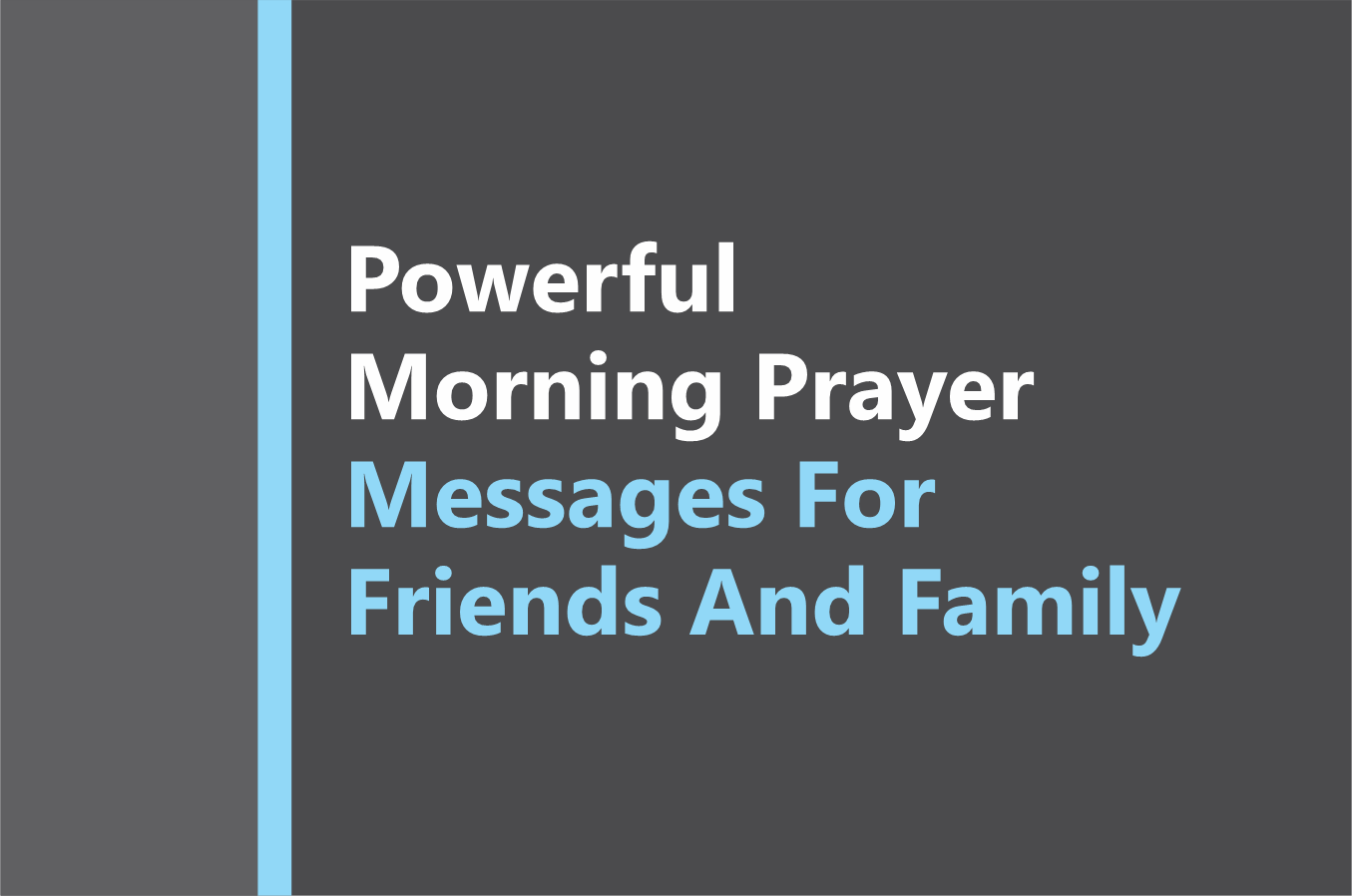 Bless Your Day With This Powerful Morning Prayer