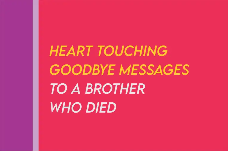[2024] Touching Goodbye Message To A Brother Who Passed Away