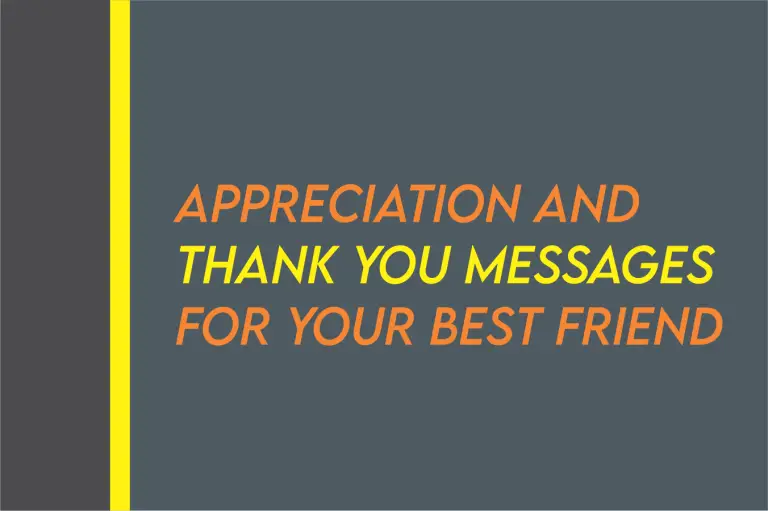 85 Appreciation And Heart Touching Thank You Message For Best Friend