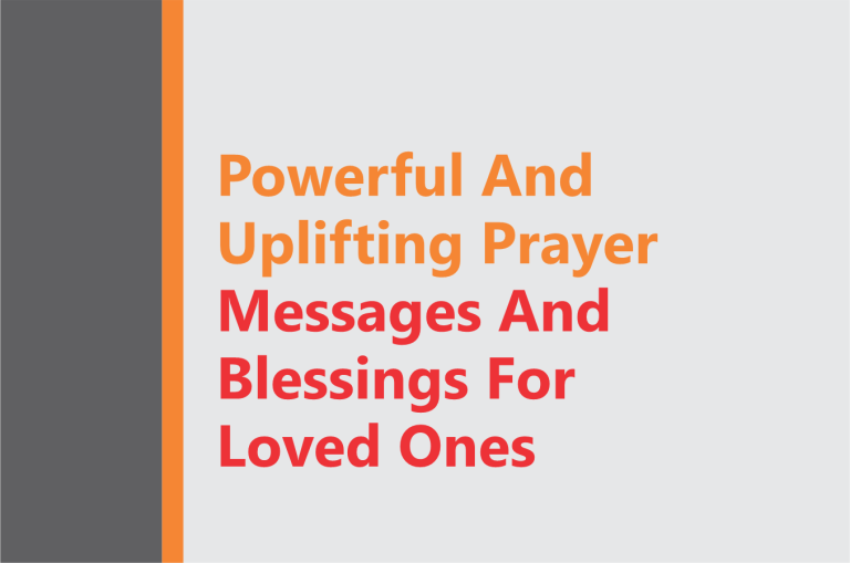 120 Powerful Blessings And Prayer Message For Today
