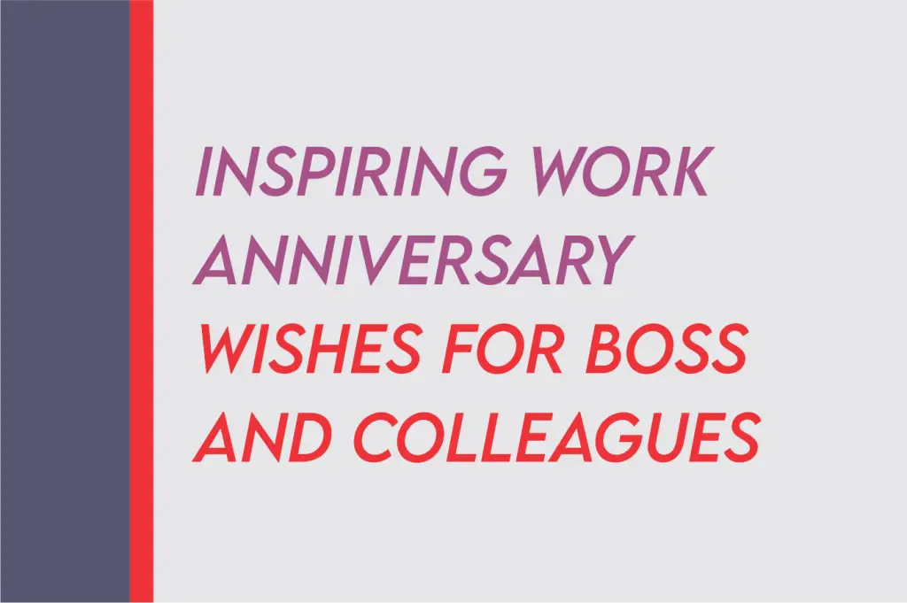 2024-simple-work-anniversary-wishes-to-boss-manager-colleagues