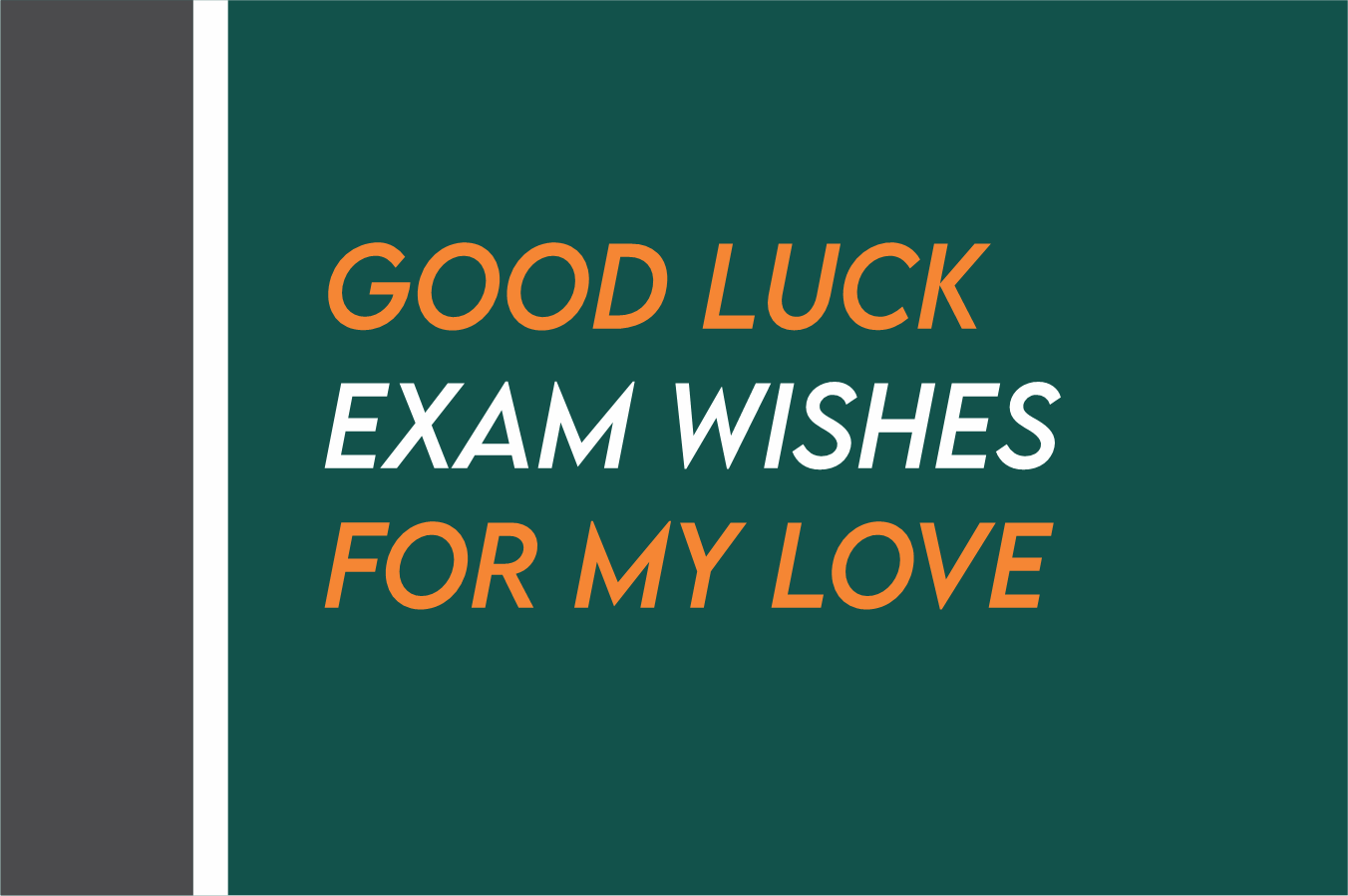 Good Luck Exam Wishes For Lover