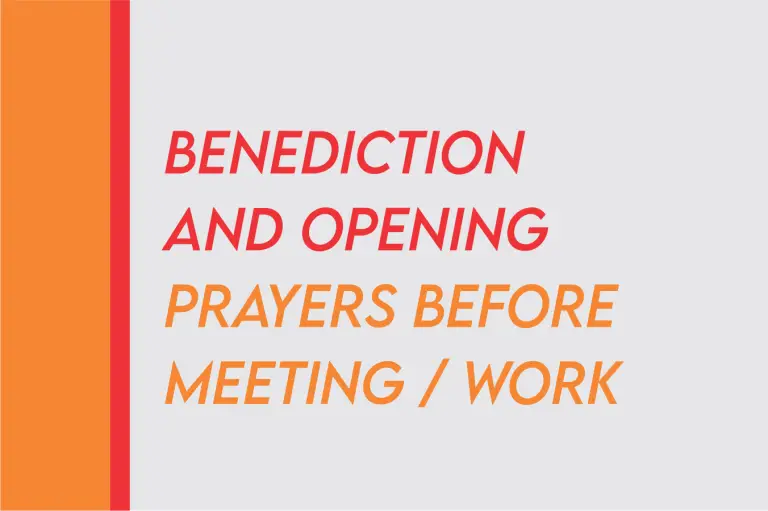 [120 Opening And Closing] Sample Prayers For Meetings at Work, School, Business Place