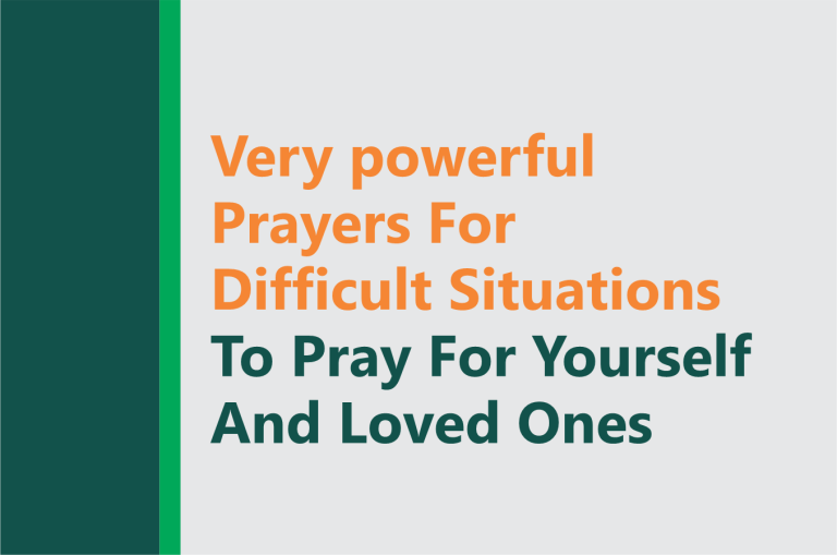 70 Prayer For Someone Going Through A Hard Time Or Difficult Time