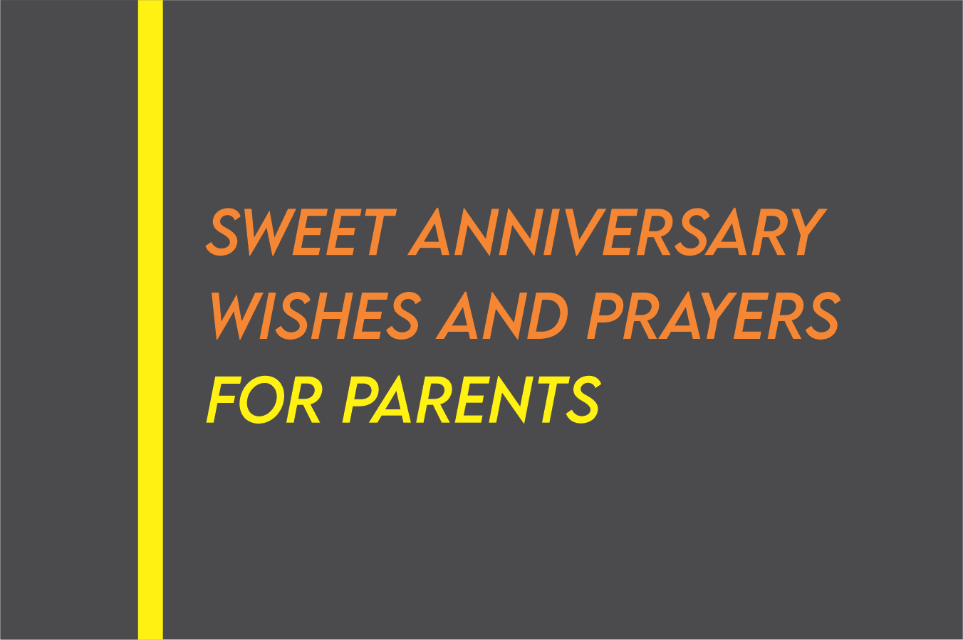 Anniversary Wishes For Parents From Children