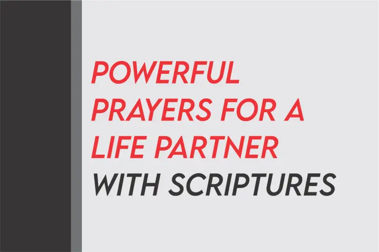 [2024] Powerful Prayers And Bible Verses For Praying For A Life Partner