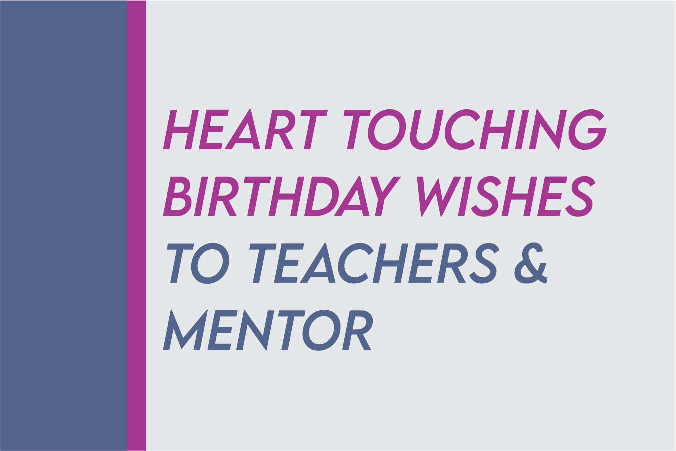 Happy Birthday Wishes To Teacher