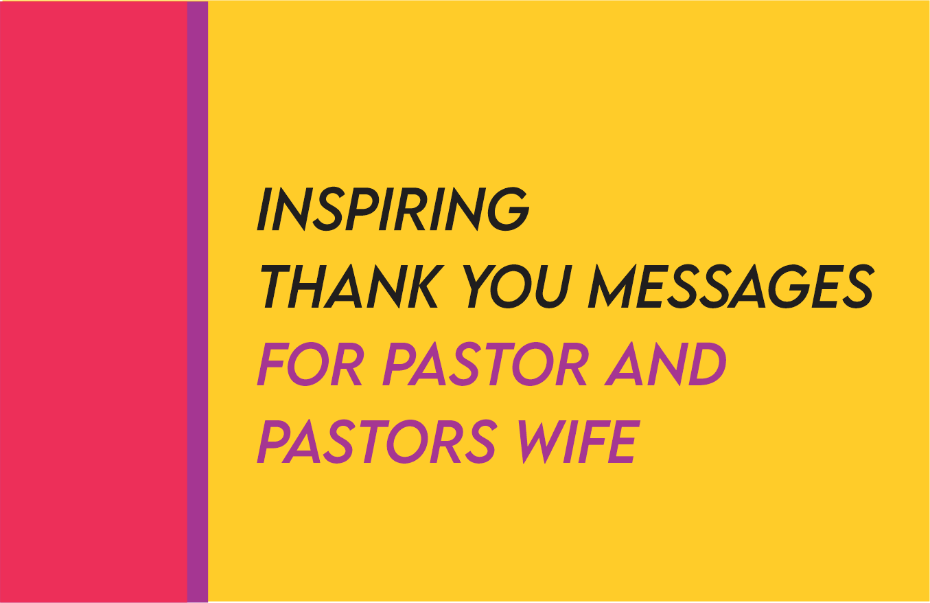 Inspirational Words For Pastor Appreciation