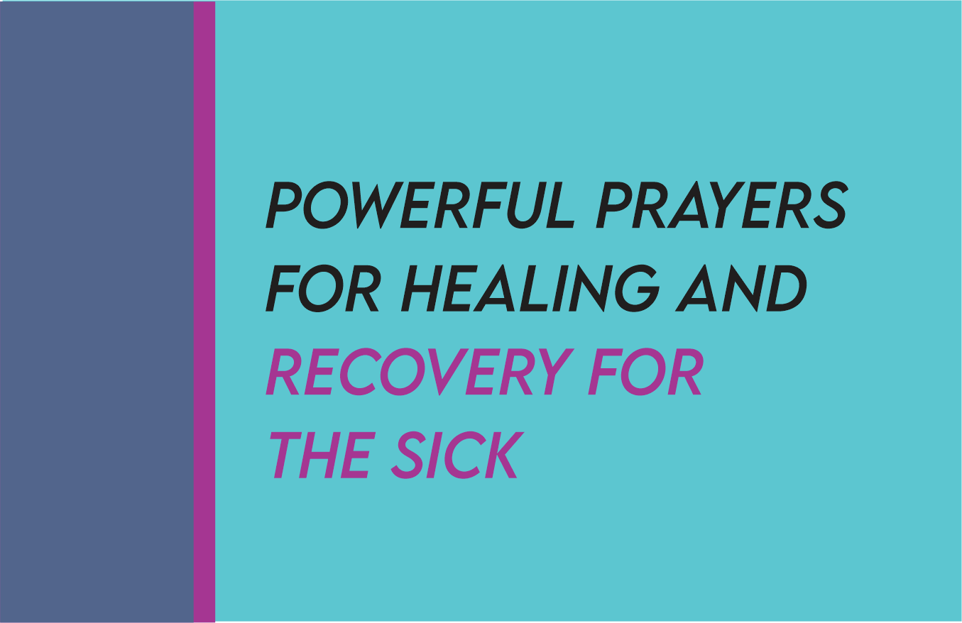 Prayer For Healing And Recovery For Someone