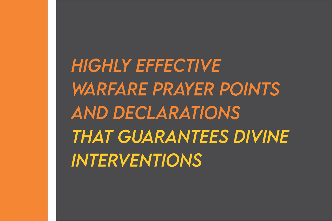 Warfare Prayers And Declarations