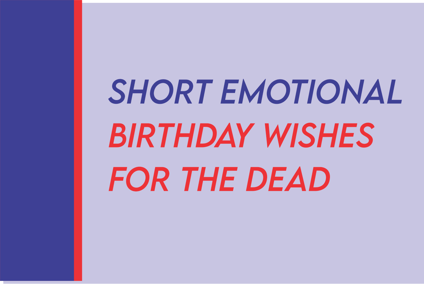 Birthday Messages For The Dead