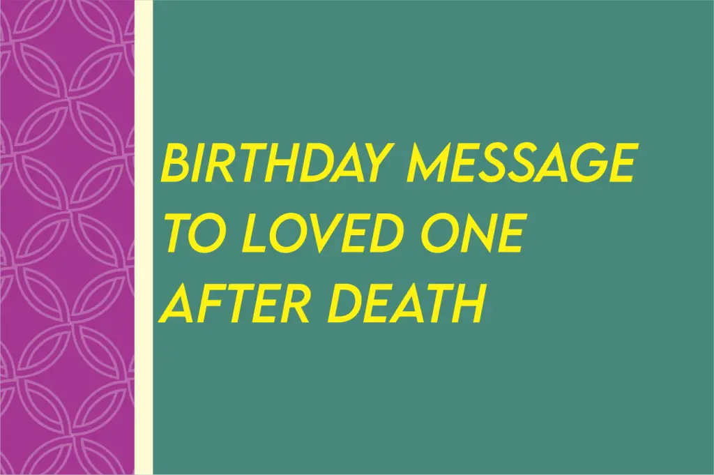 110 First Birthday After Death Of Loved One Messages