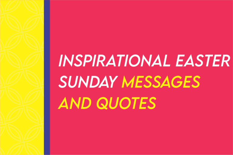 [2024] Happy Easter Sunday Inspirational Messages, Wishes And Quotes