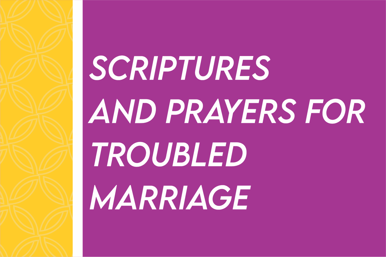 scriptures for a troubled marriage